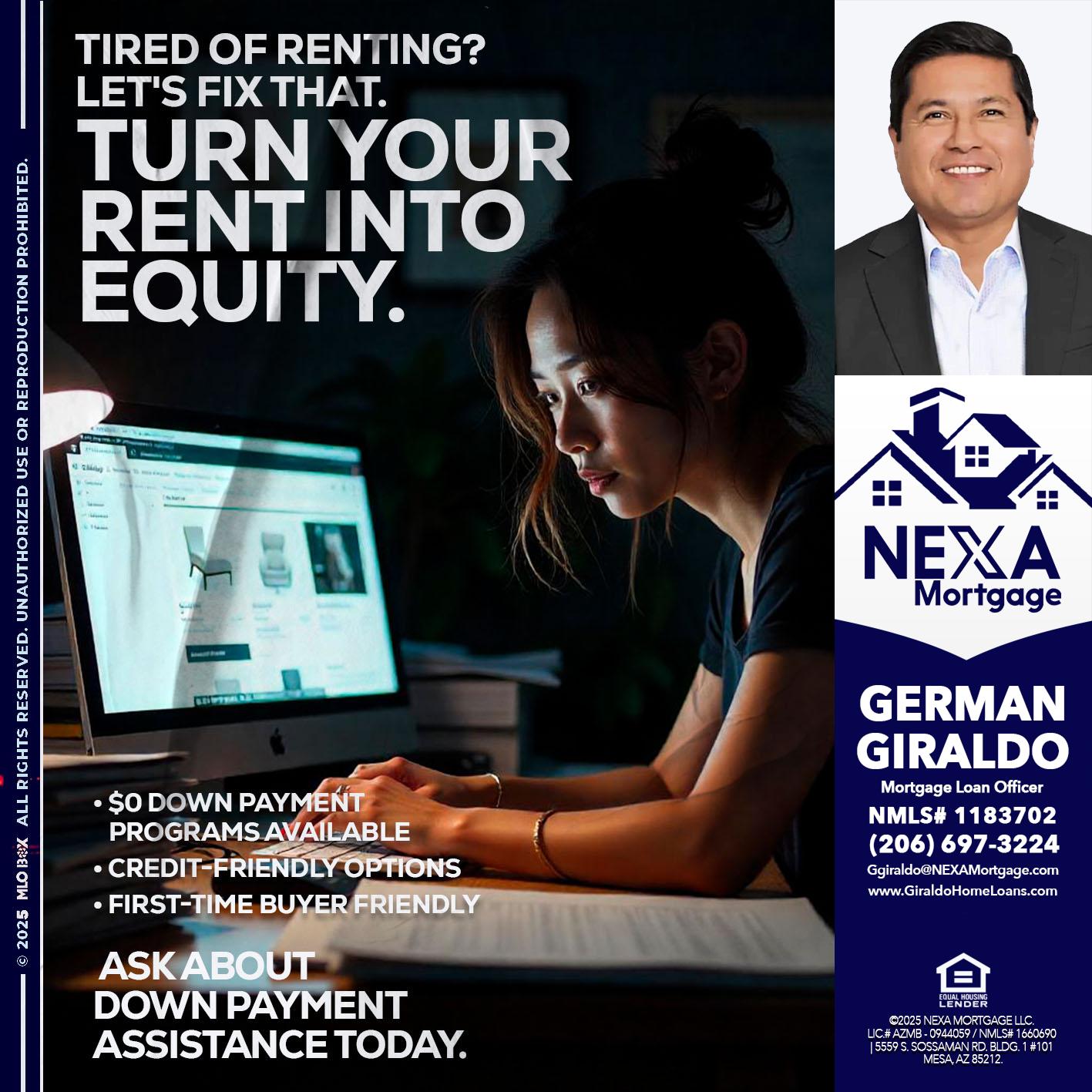 tired of renting? - German Giraldo -Mortgage Loan Officer