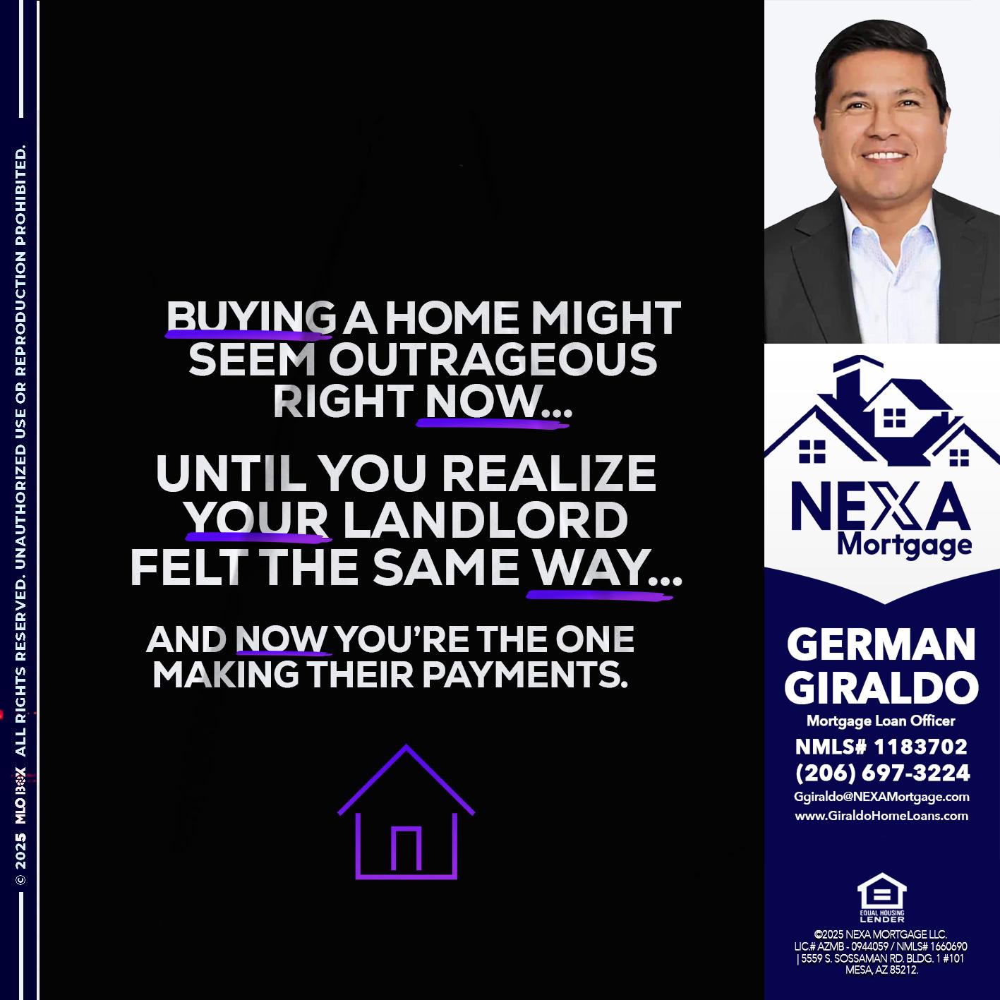 BUYING A HOME - German Giraldo -Mortgage Loan Officer