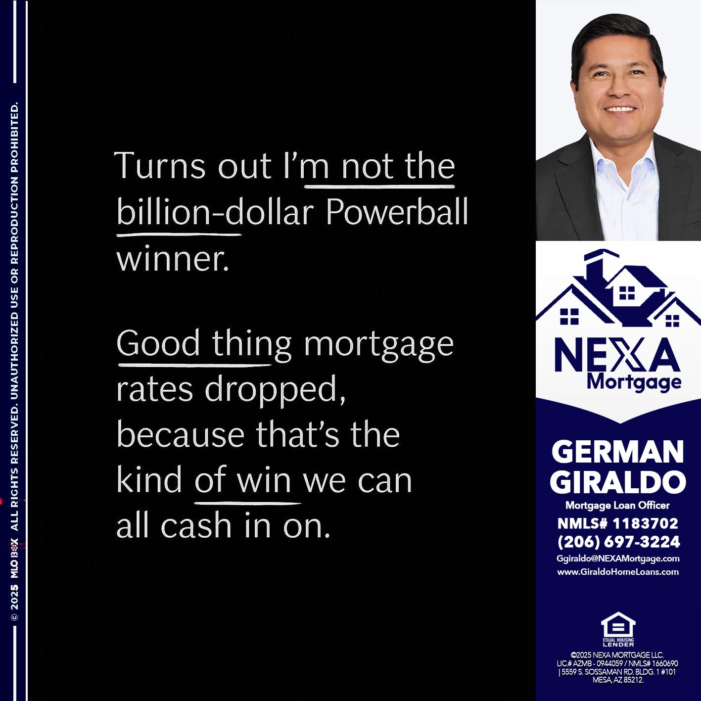 TURNS OUT - German Giraldo -Mortgage Loan Officer