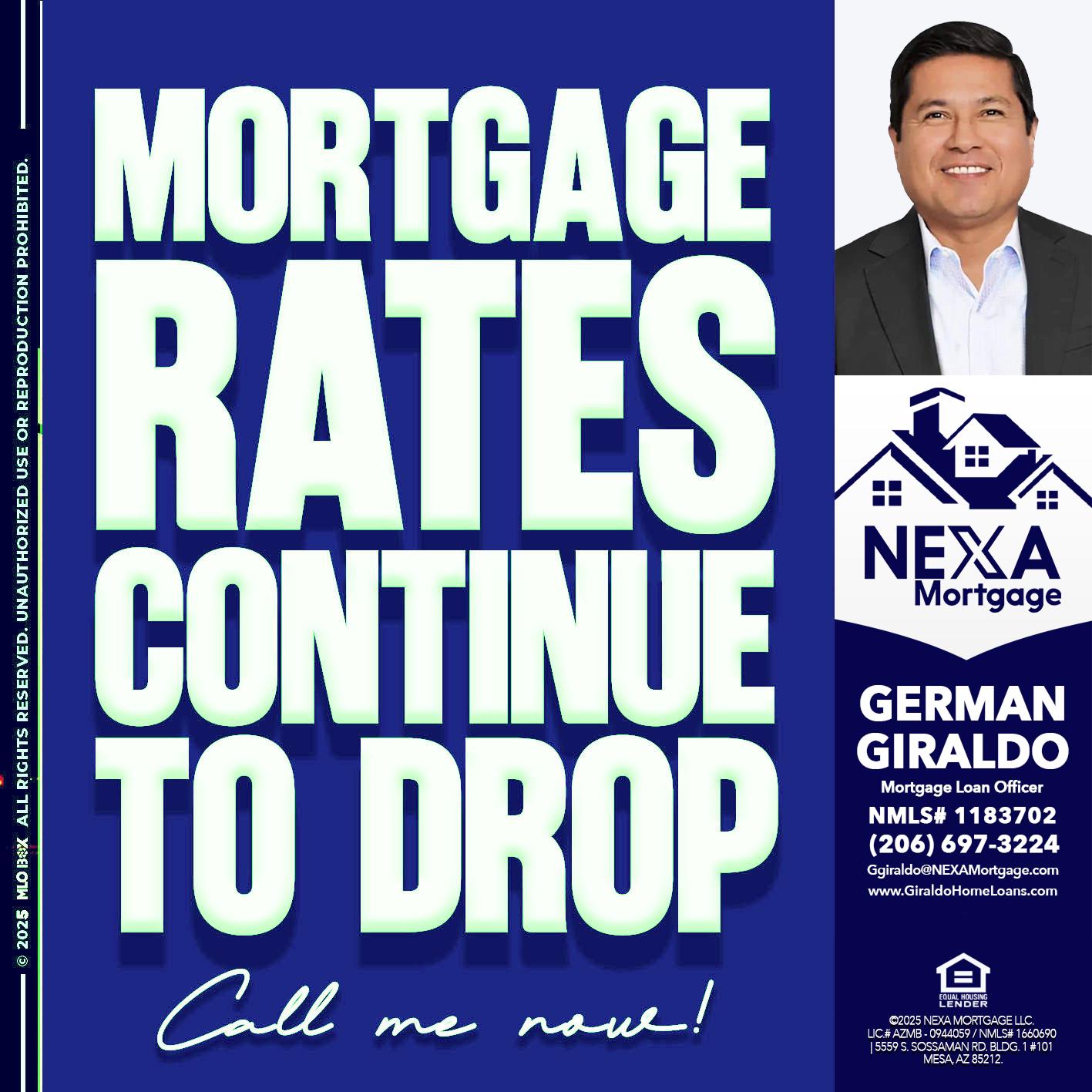 MORTGAGE RATES - German Giraldo -Mortgage Loan Officer