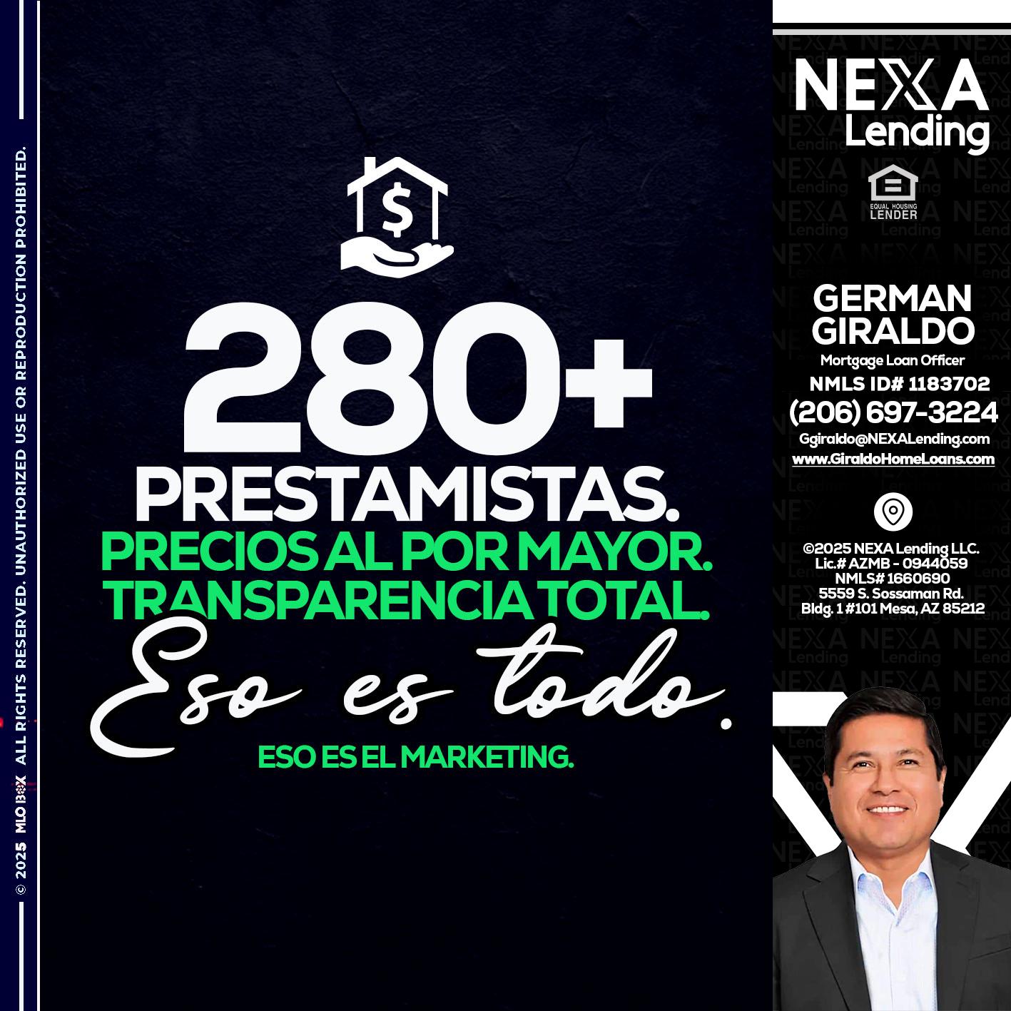 280+ LENDERS - German Giraldo -Mortgage Loan Officer