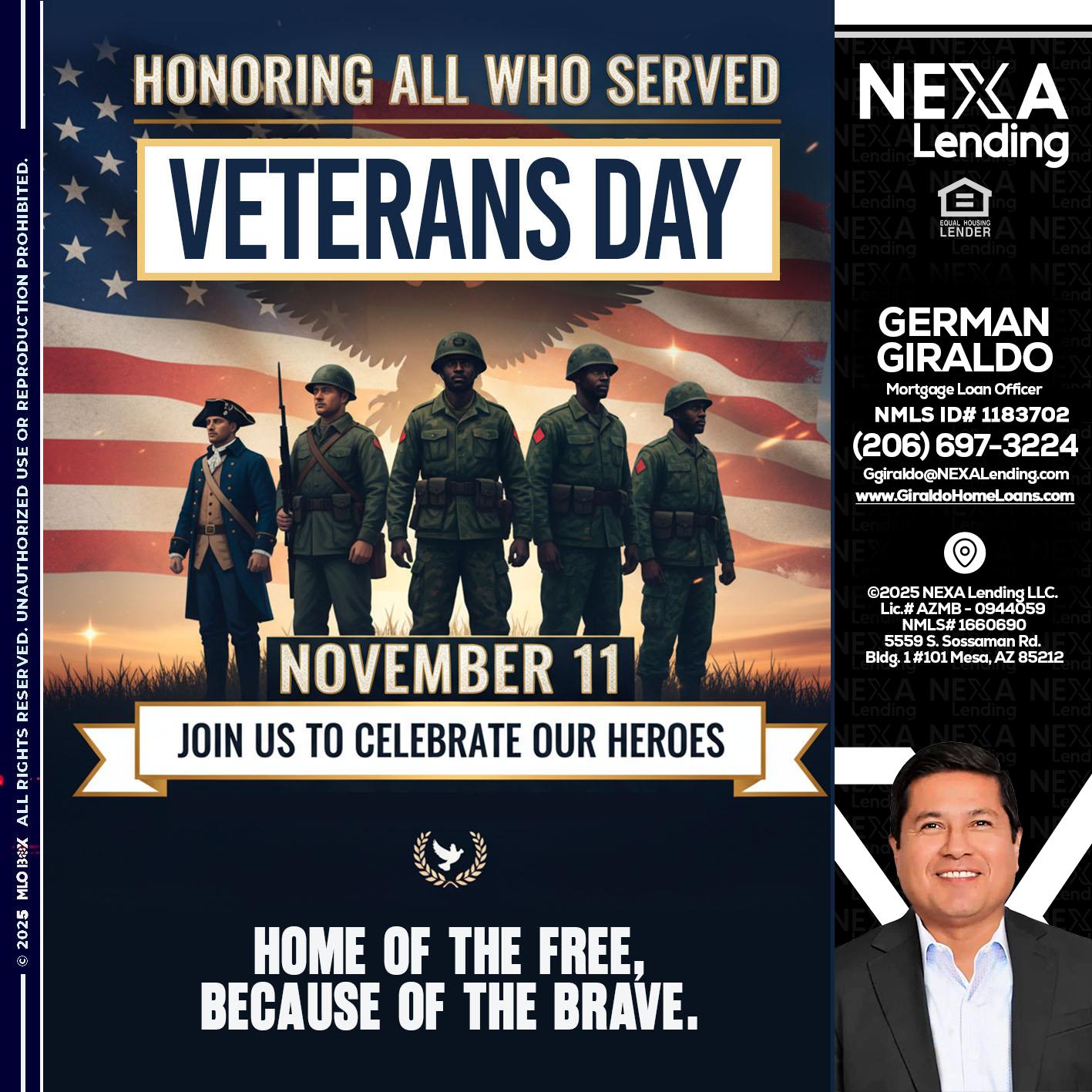 VETERANS DAY - German Giraldo -Mortgage Loan Officer
