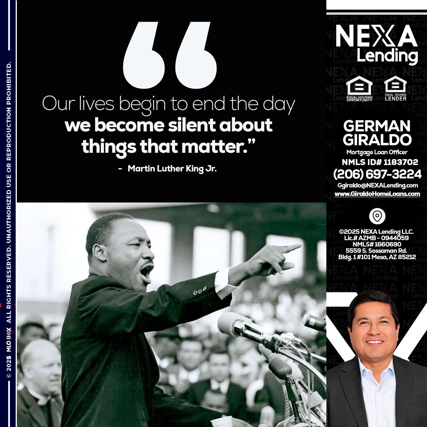 our lives MLK DAY - German Giraldo -Mortgage Loan Officer