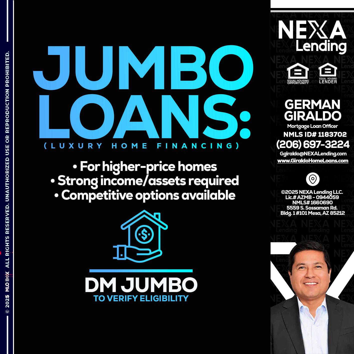 JUMBO LOANS - German Giraldo -Mortgage Loan Officer