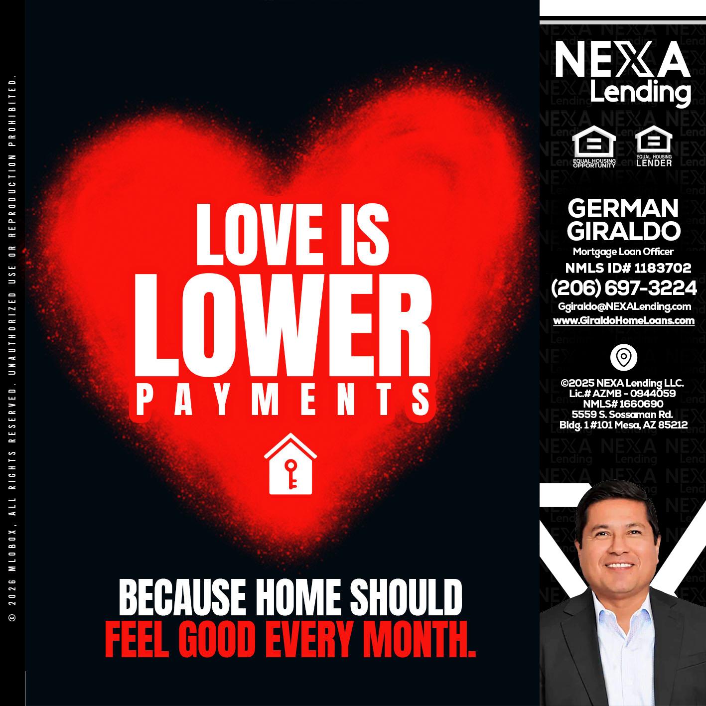 LOVE IS LOWER - German Giraldo -Mortgage Loan Officer