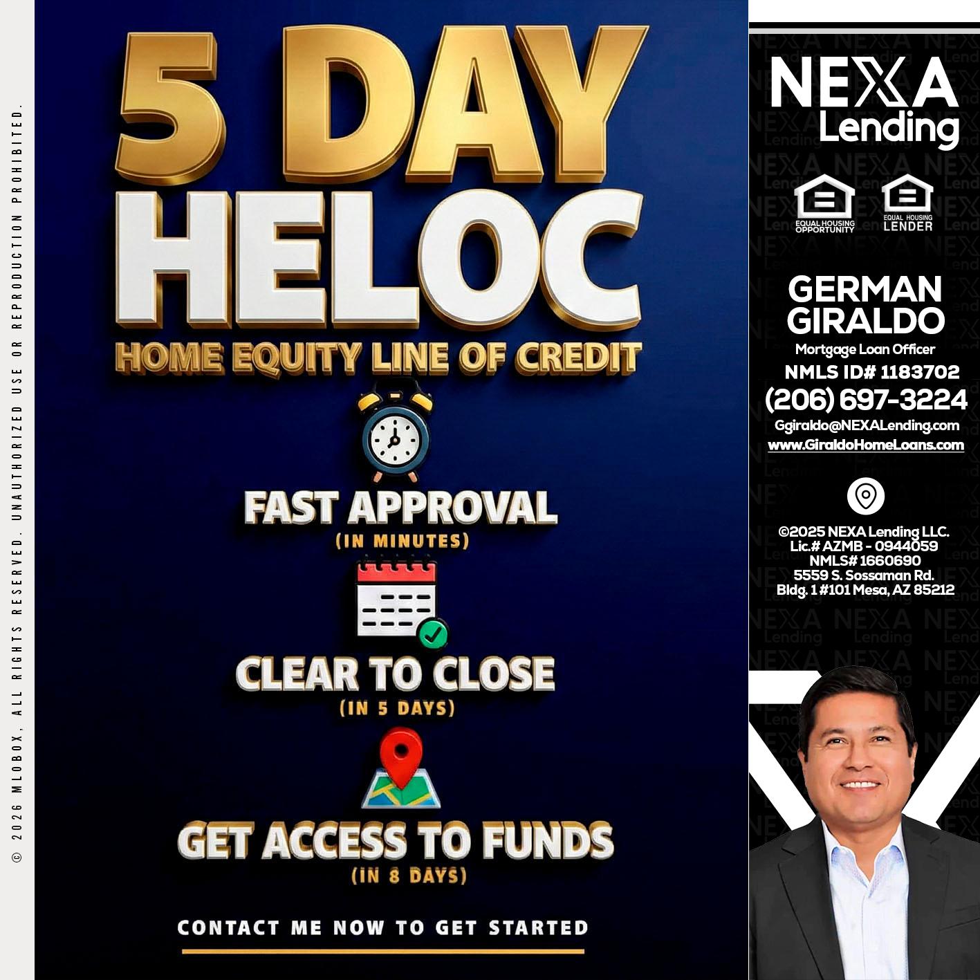 5 day hello - German Giraldo -Mortgage Loan Officer