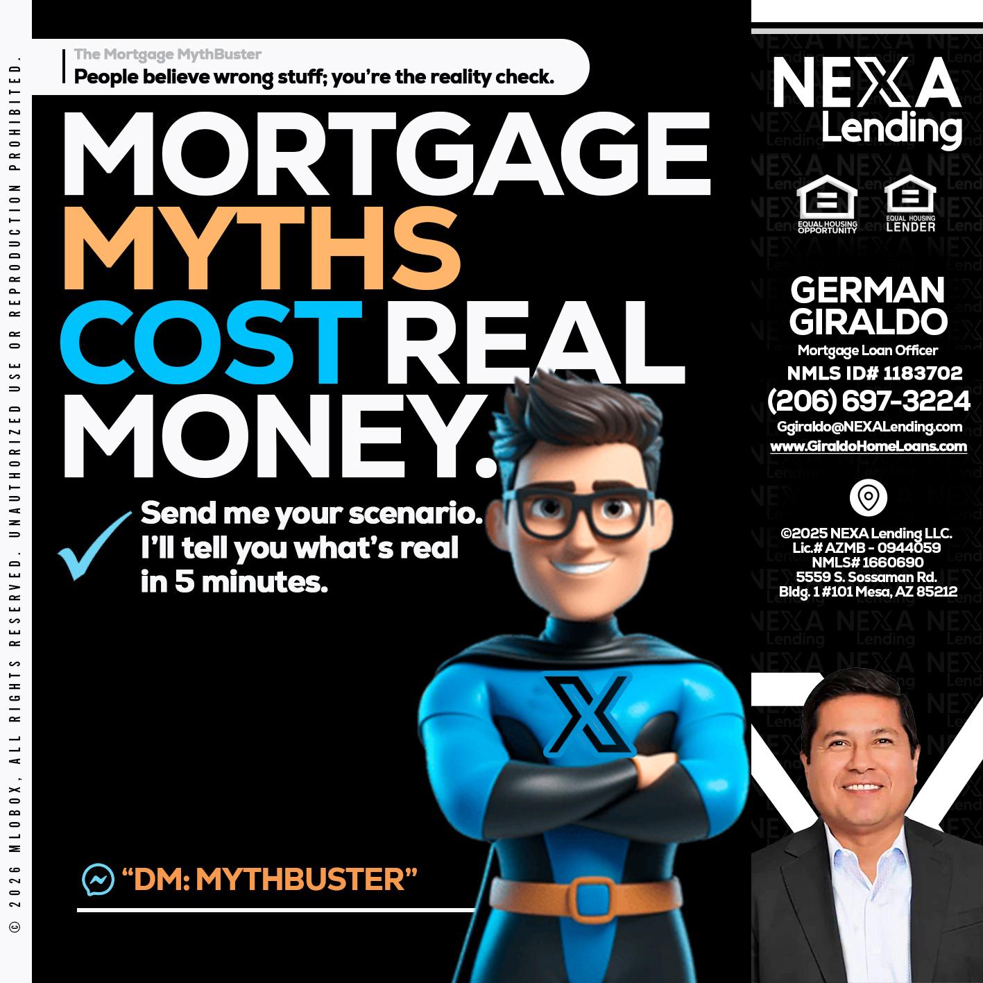MORTGAGE MYTHS - German Giraldo -Mortgage Loan Officer