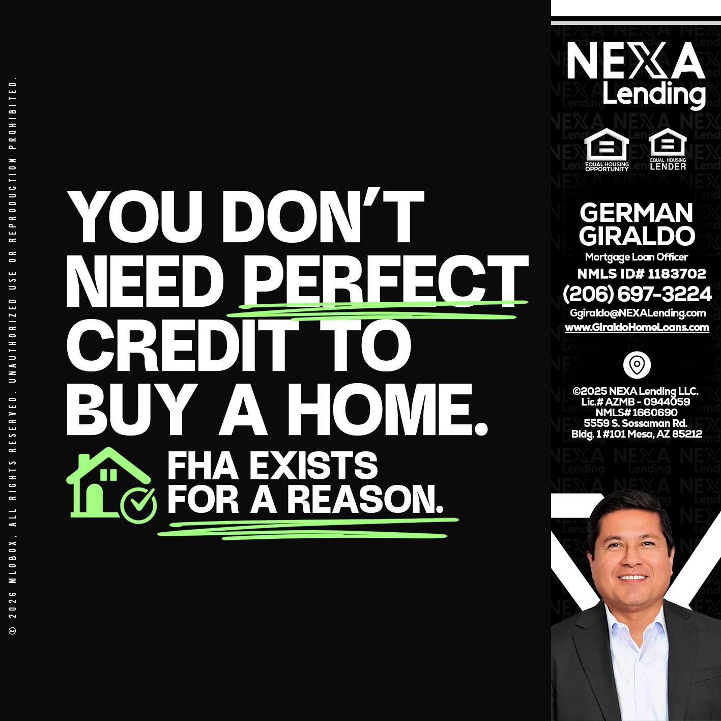 you don't need - German Giraldo -Mortgage Loan Officer