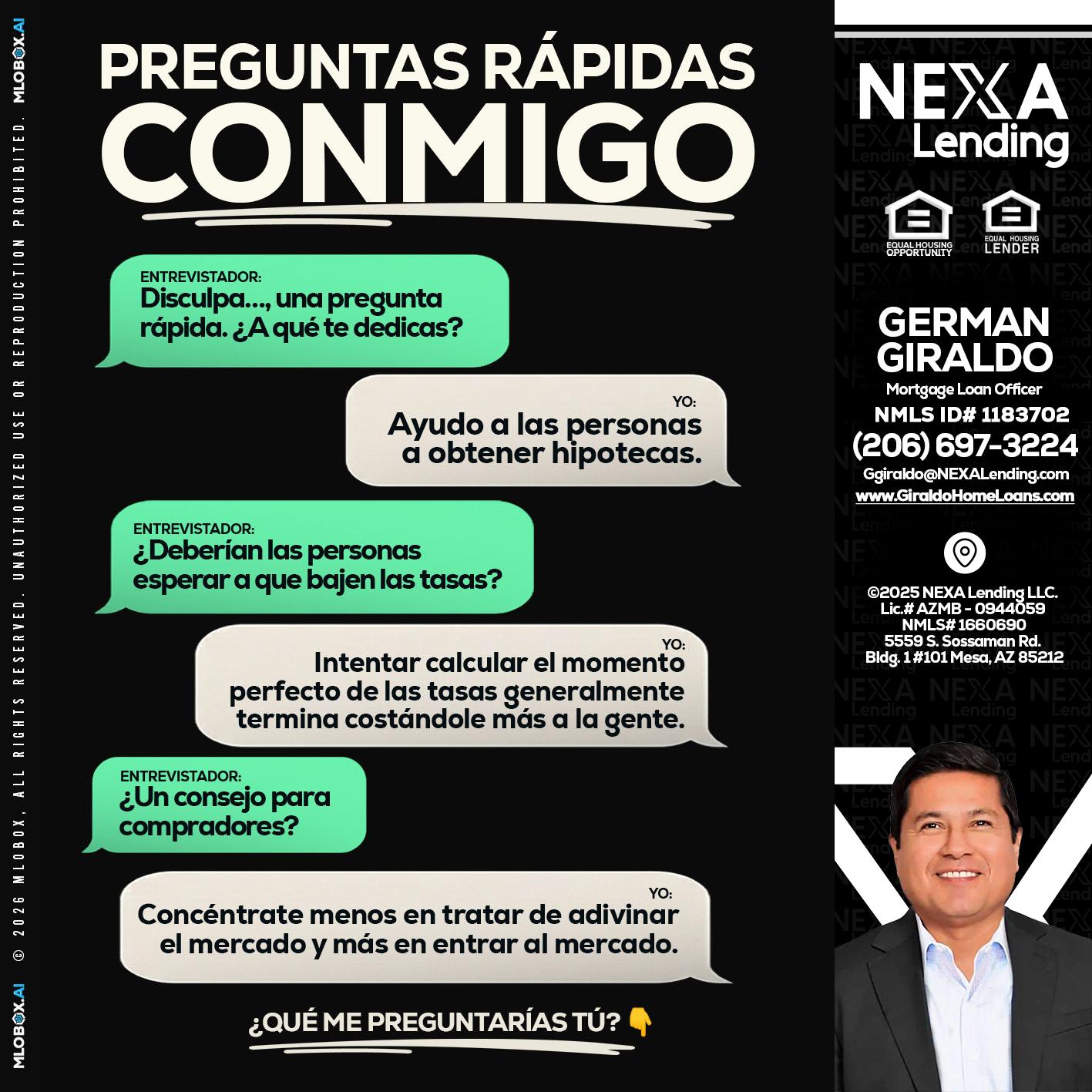 PREGUNTAS RAPIDAS - German Giraldo -Mortgage Loan Officer