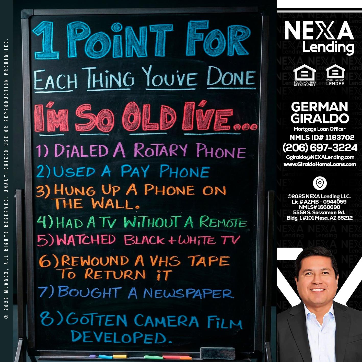 1 point for - German Giraldo -Mortgage Loan Officer