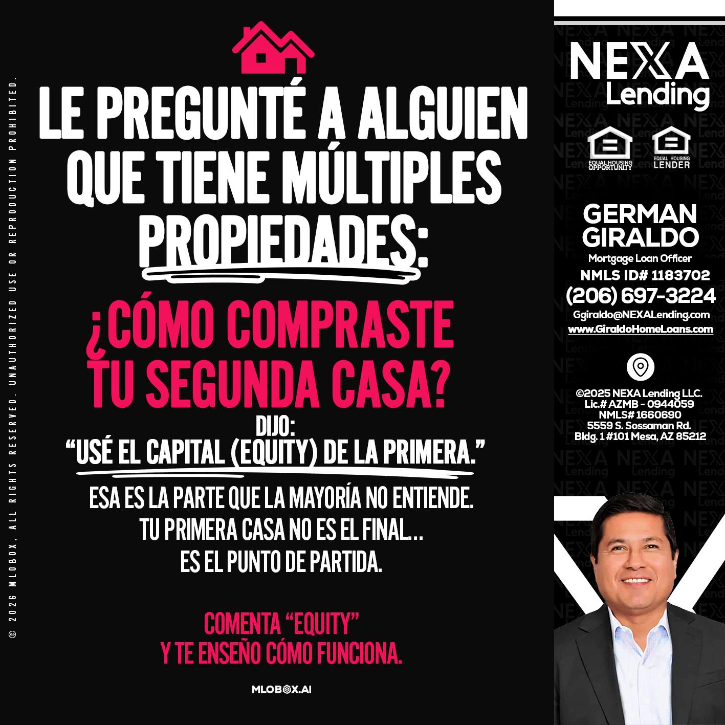 LE PREGUNTE A ALGUIEN - German Giraldo -Mortgage Loan Officer