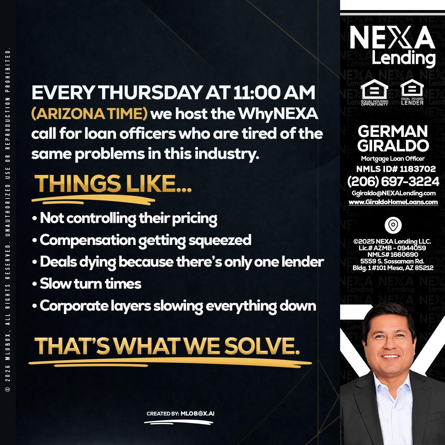 every Thursday - German Giraldo -Mortgage Loan Officer