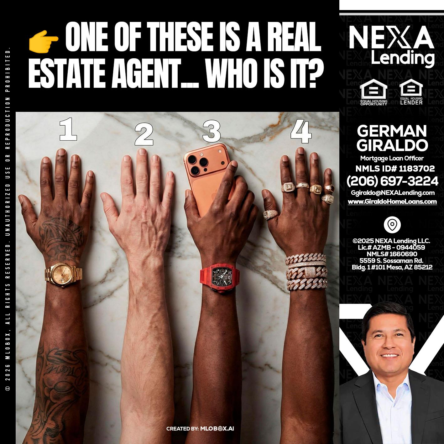 ONE OF THESE - German Giraldo -Mortgage Loan Officer