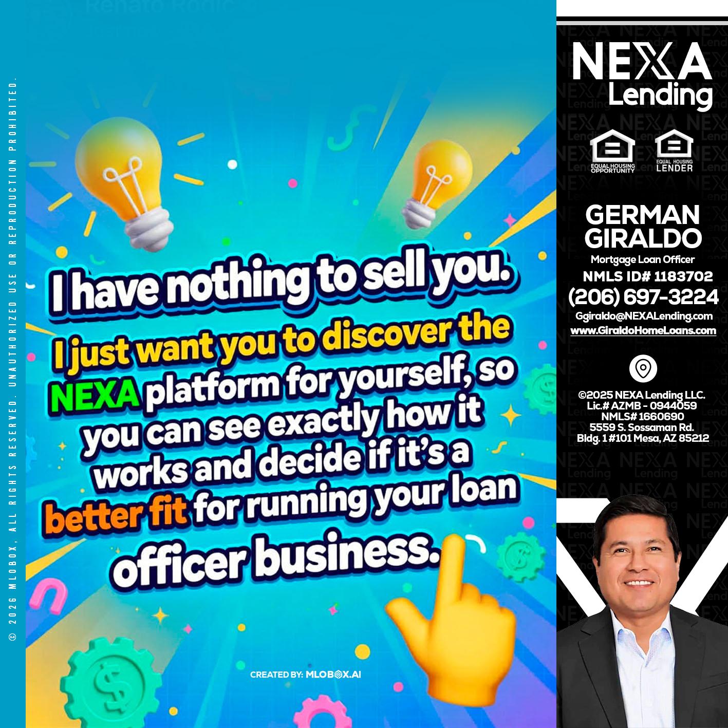 I HAVE NOTHING - German Giraldo -Mortgage Loan Officer