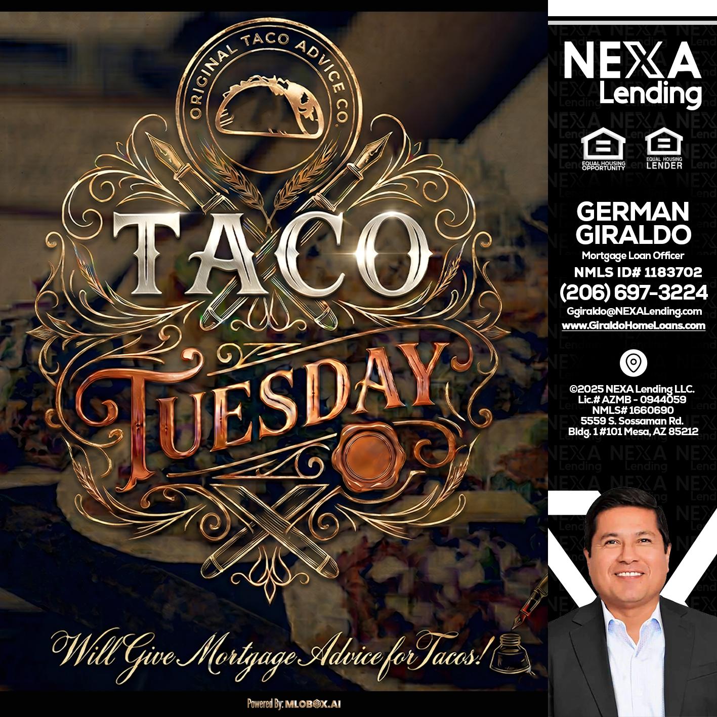 Taco Tuesday - German Giraldo -Mortgage Loan Officer